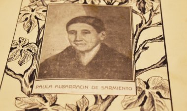 Doña Paula Albarracín: la mujer que tejió el hogar y el destino de Sarmiento