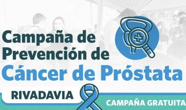 Rivadavia impulsa una campaña gratuita de prevención del cáncer de próstata