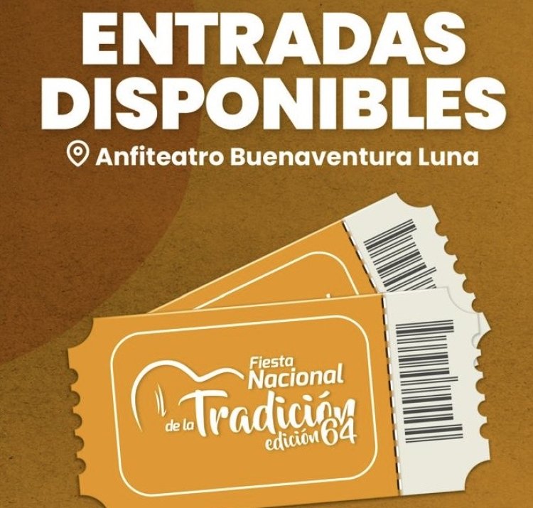 Comenzó la venta de entradas para la 64° Fiesta Nacional de la Tradición