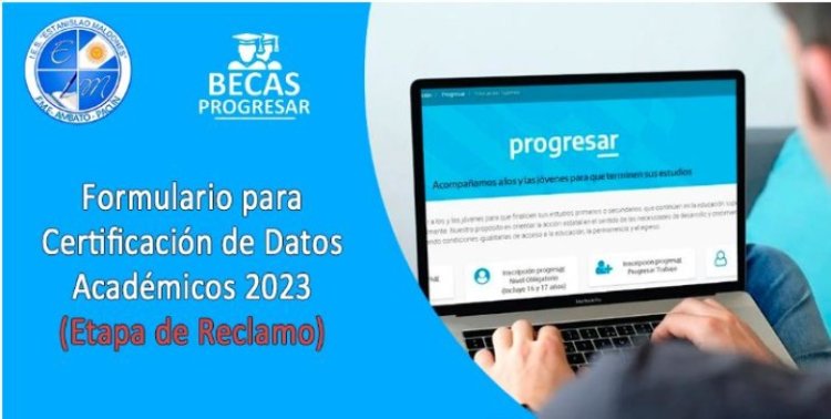 Progresar: vence el plazo para el reclamo académico