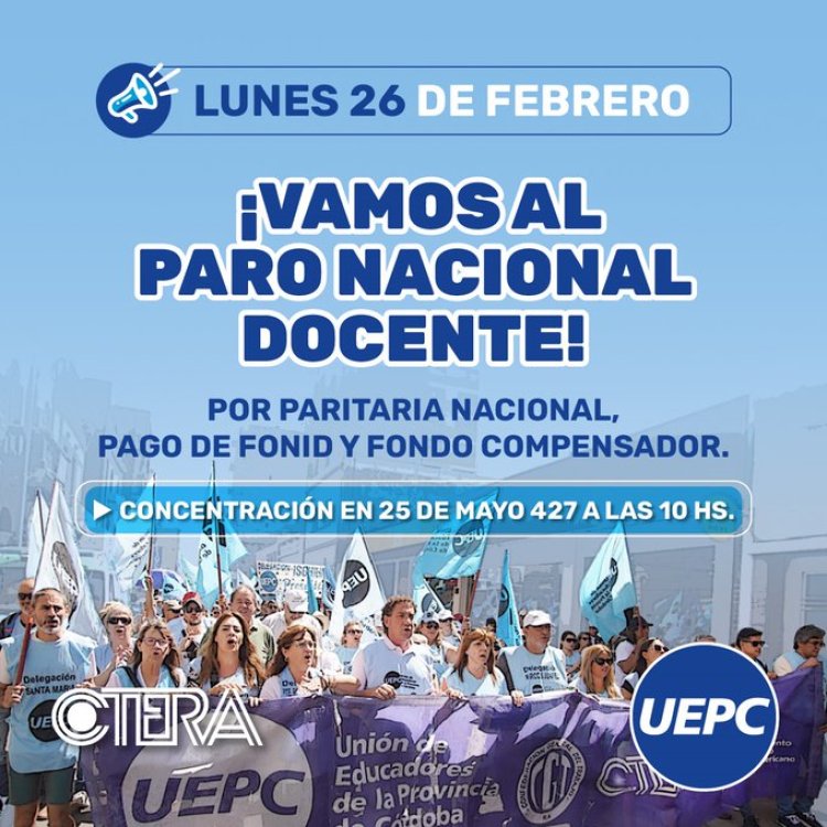 CTERA anunció un paro nacional docente para el lunes