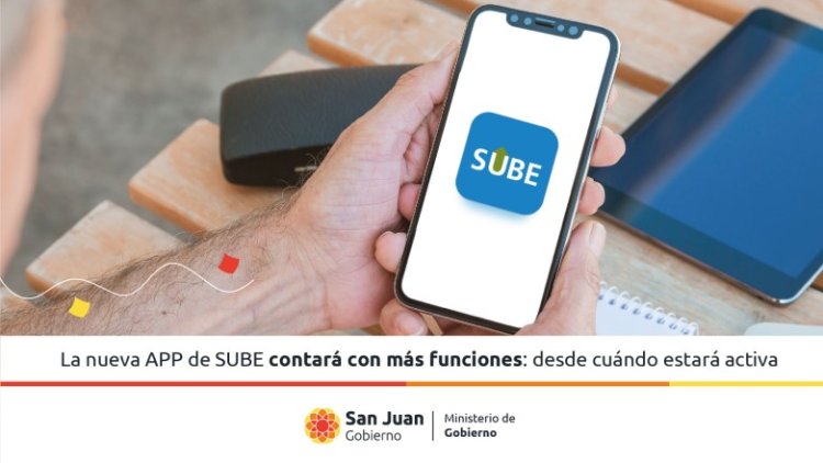 La nueva APP de SUBE desde cuándo estará activa