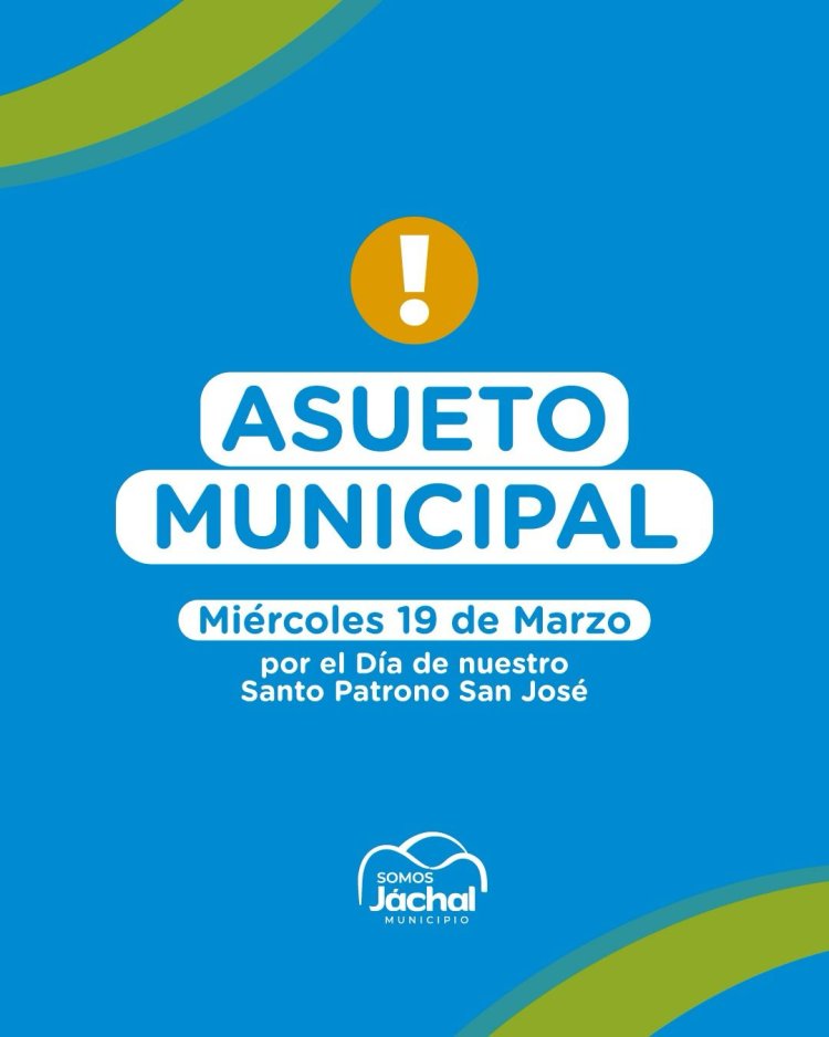 Jáchal tendrá asueto municipal este 19 de marzo