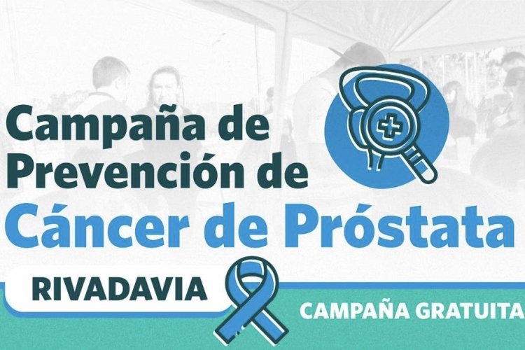 Rivadavia impulsa una campaña gratuita de prevención del cáncer de próstata