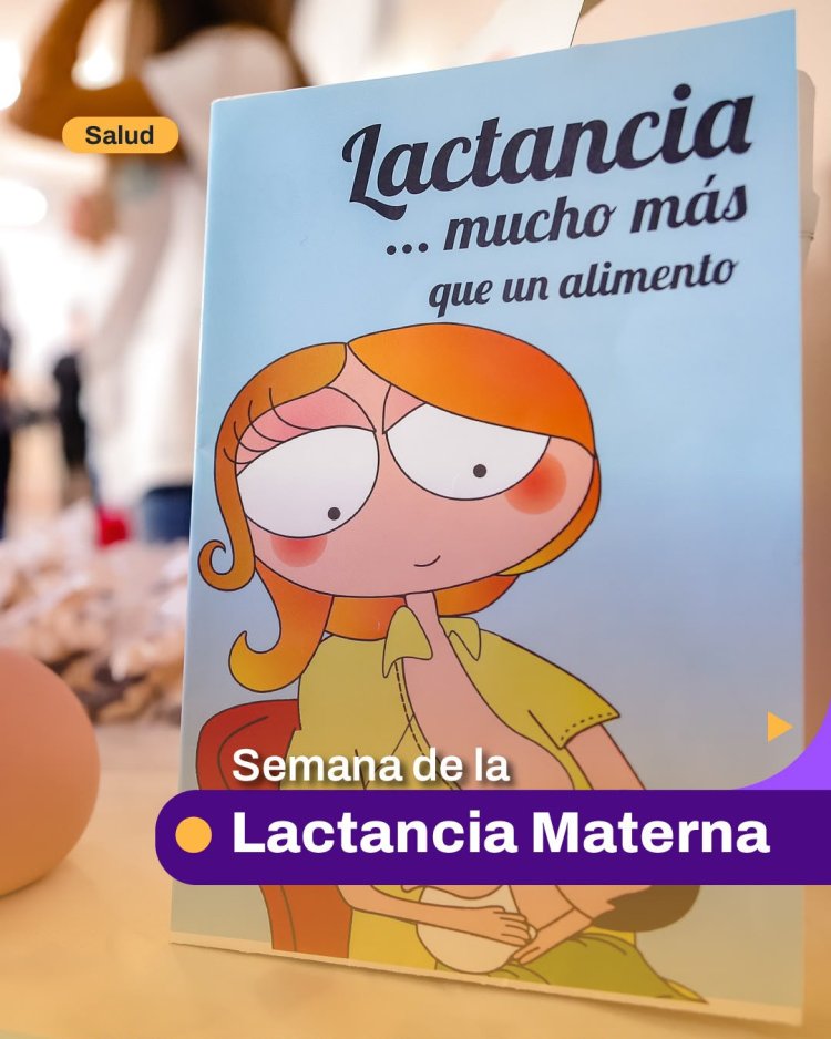 Capital inicia la Semana de la Lactancia Materna con actividades de promoción y concientización