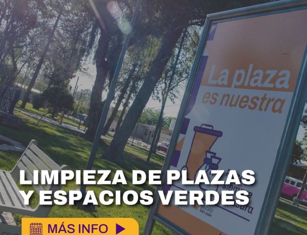 La Ciudad avanza con la limpieza de plazas y espacios verdes del sector sur